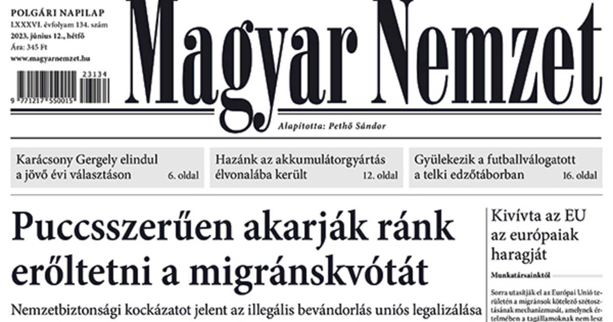 2023.06.12. - Magyar Nemzet - Napilap